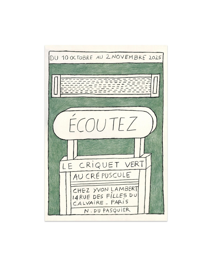 Nathalie Du Pasquier for Librairie Yvon Lambert - Poster "Écoutez le criquet vert au crépuscule"